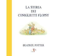 La storia dei coniglietti Flopsy