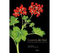 STORIA DEI FIORI E DI COME HANNO CAMBIATO IL NOSTRO MODO DI VIVERE - KINGSBURY