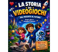 La storia dei videogiochi: dal passato al futuro