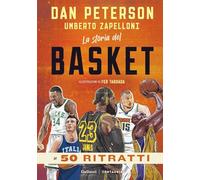 La storia del basket in 50 ritratti