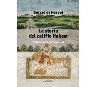 La storia del califfo Hakem