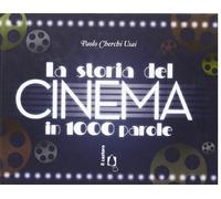 La storia del cinema in 1000 parole