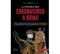 La storia del Coronavirus a Roma e nel Lazio