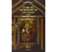 La storia del Necronomicon di H. P. Lovecraft