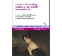 La storia del nursing in Italia e nel contesto internazionale