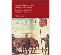 La storia del popolo sardo tra politica ed economia (Istòria de su pòpulu sardu tra politica e economia)