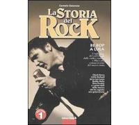 Libri Carmelo Genovese - Storia Del Rock Vol. 1. Be Bop A