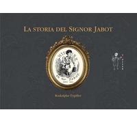 La storia del signor Jabot