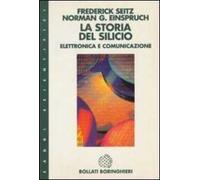 La storia del silicio. Elettronica e comunicazione