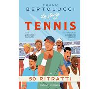 La storia del tennis in 50 ritratti