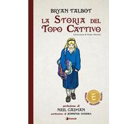 La storia del topo cattivo - Talbot Bryan
