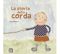 La storia della corda - Elena Mesonero - 2023 - BABIDI-BÚ