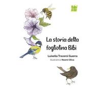 La storia della fogliolina Bibi