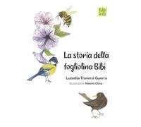 La storia della fogliolina Bibi