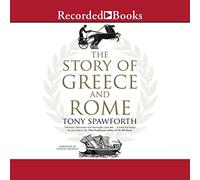La storia della Grecia e di Roma