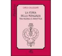 La storia della pedagogia tra ricerca e didattica
