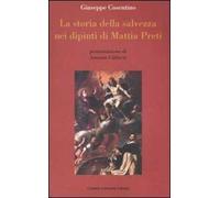 La storia della salvezza nei dipinti di Mattia Preti