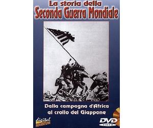 La Storia Della Seconda Guerra Mondiale - DALLA CAMPAGNA D'AFRICA AL CROLLO DEL GIAPPONE Volume 02