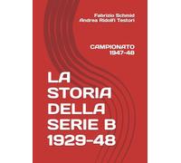 LA STORIA DELLA SERIE B 1929-48