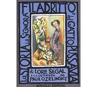 Storia Della Signora Filadritto E Del Suo Gatto Pussavia - Lore Segal - 2016