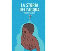 La storia dell'acqua