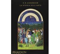 La storia dell'arte - Gombrich Ernst H.