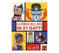 La storia dell'arte in 21 gatti