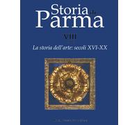 La storia dell'arte. Vol. 8-2 - Quintavalle Arturo Carlo