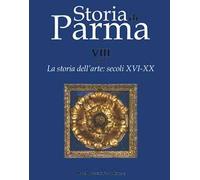 La storia dell'arte. Vol. 8\2: Secoli XVI-XX.