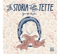 LA STORIA DELLE MIE TETTE
