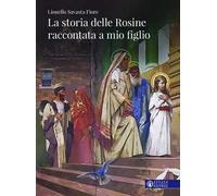 La storia delle rosine raccontata a mio figlio
