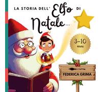 La storia dell'Elfo di Natale