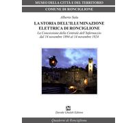 La storia dell'illuminazione elettrica di Ronciglione. La Concess