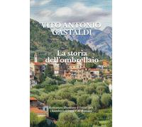 La storia dell'ombrellaio