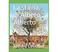 La storia di Albero Alberto