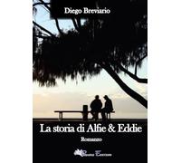 La storia di Alfie & Eddie