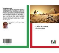 La storia di Artaban: Il quarto uomo saggio