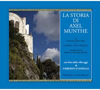 La Storia Di Axel Munthe - Katia Bede - 2024