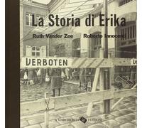 La storia di Erika. Ediz. illustrata [Mar 19, 2013] Vander Zee, Ruth and Innocen