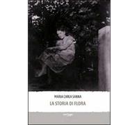 La storia di Flora
