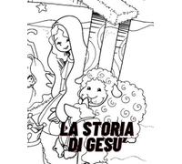 la storia di gesù: da colorare
