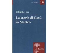 La storia di Gesù in Matteo