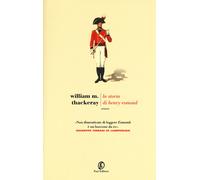 La storia di Henry Esmond - Thackeray William Makepeace