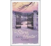 La storia di Hester