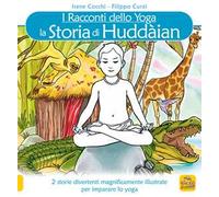 La storia di Huddain. I racconti dello yoga