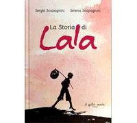 La storia di Lala