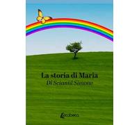 La storia di Maria