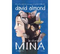 La storia di Mina - Almond David