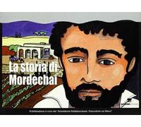 La storia di Mordechai