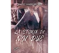 La storia di noi due